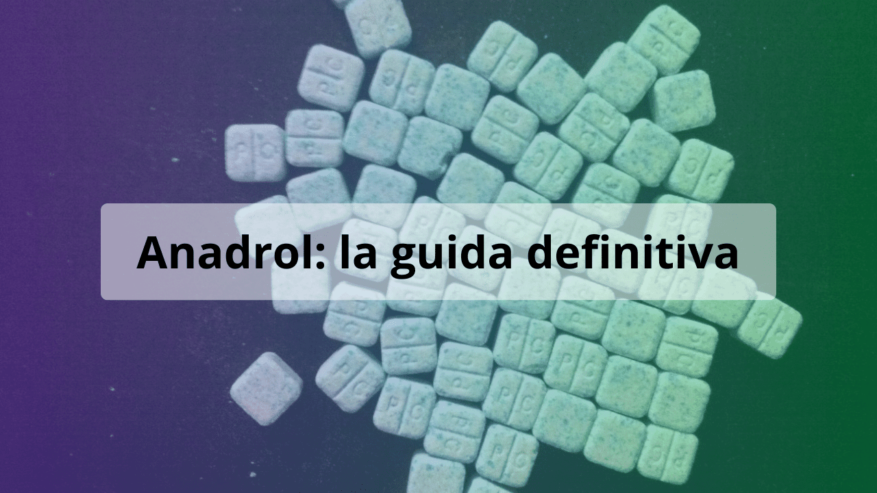 anadrol guida