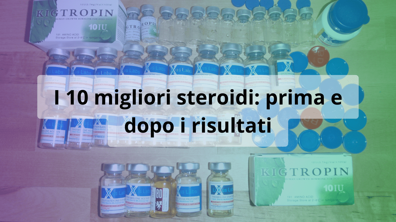 migliori steroidi risultati